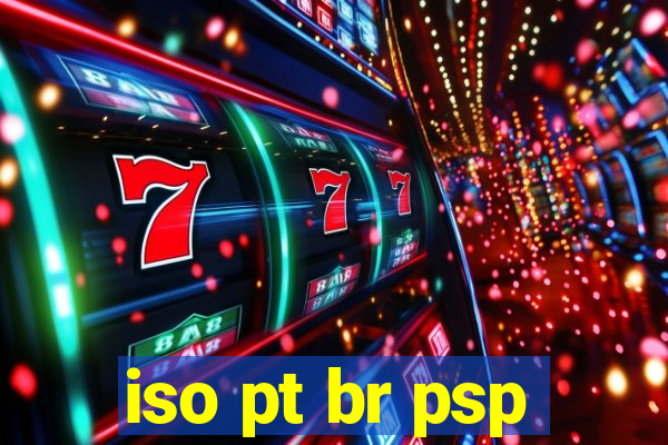 iso pt br psp